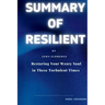 Resilient: Restoring Your Weary Soul in These Turbulent Times
