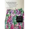 The Life and Adventures of Trobadora Beatrice as Chronicled by Her Minstrel Laura: A Novel in Thirteen Books and Seven Intermezzos