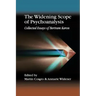 The Widening Scope of Psychoanalysis: Collected Essays of Bertram Karon