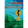 On Mission: Caring for Those Who Go (Volume 4)