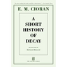 A Short History of Decay