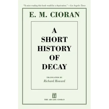 A Short History of Decay