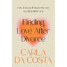 Finding Love After Divorce: How to know if they're the one or just another one