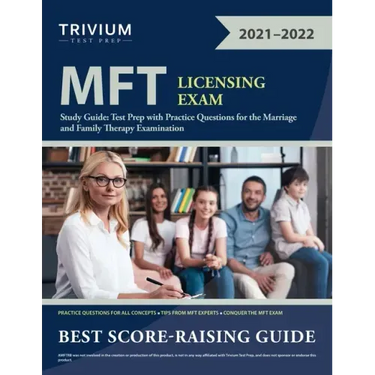 MFT Licensing Exam Study Guide: Test Prep with Practice Questions for the Marriage and Family Therapy Examination
