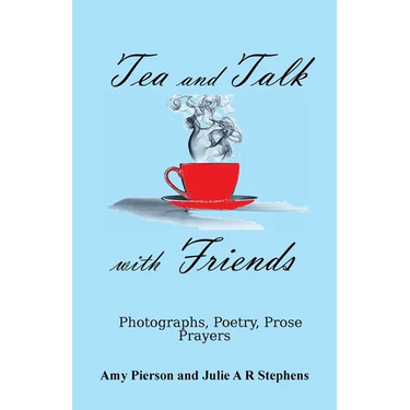 Tea and Talk with Friends