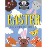 Easter Coloring Book: For Kids A Collection of Fun, Charming Bunnies and Adorable Animals! Easter Basket Stuffers for Toddlers and Preschool