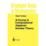 A Course in Computational Algebraic Number Theory