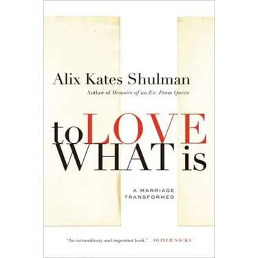 To Love What Is