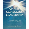 Christ Conscious Leadership