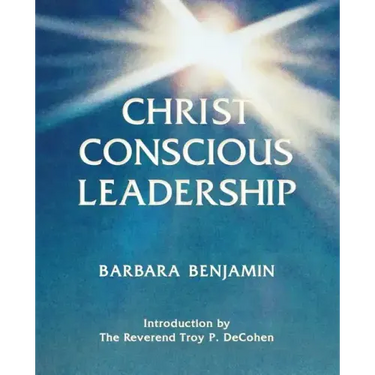 Christ Conscious Leadership