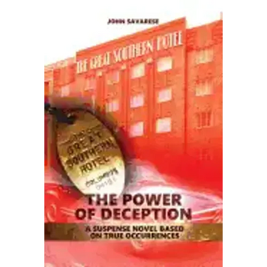 The Power of Deception: A suspense novel based on true occurrences