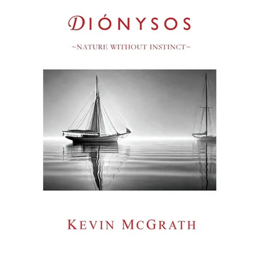 Diónysos: Nature Without Instinct