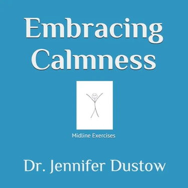 Embracing Calmness: The M.L.E. Program through Midline Exercises