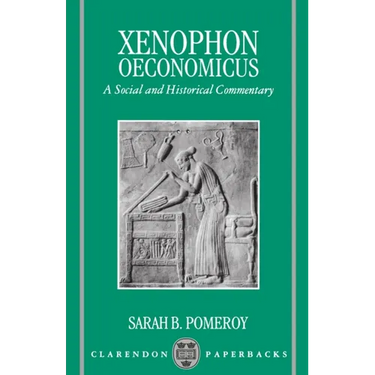 Oeconomicus: A Social and Historical Commentary