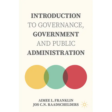 Introduction to Governance, Government and Public Administration