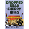 Dropped Dead in Cherry Hills