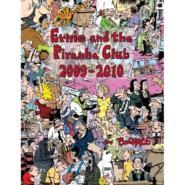 Ernie and the Piranha Club 2009-2010