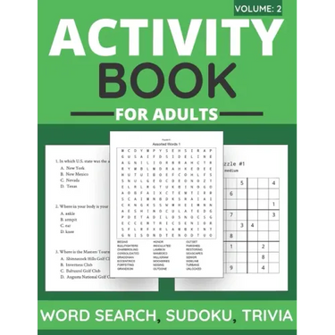Activity Book For Adults - Word Search, Sudoku, Trivia: 100+ Large-Print Puzzles For Adults & Seniors (Volume: 2)