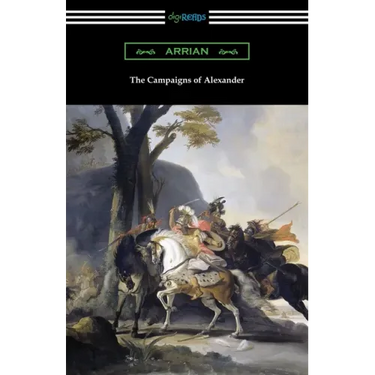 The Campaigns of Alexander