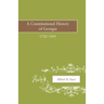 A Constitutional History of Georgia, 1732-1945