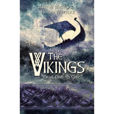 The Vikings: From Odin to Christ