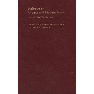 Dialogue on Ancient and Modern Music
