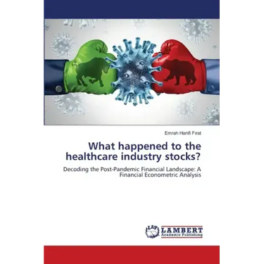 What happened to the healthcare industry stocks?