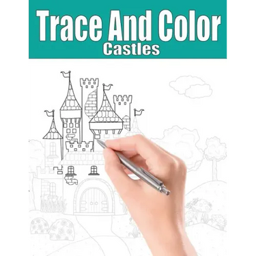 Trace and Color: Castles: Adult Activity Book