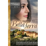 Return to Bella Terra: Book 3 of The Italian Chronicles Trilogy