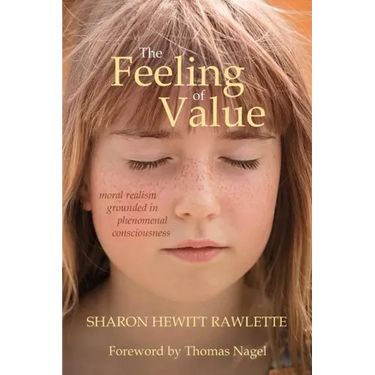 The Feeling of Value: Moral Realism Grounded in Phenomenal Consciousness