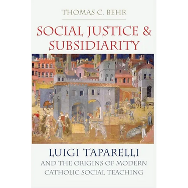 Social Justice and Subsidiarity