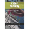 Cybersecurity: Issues and Challenges