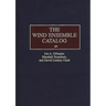 The Wind Ensemble Catalog