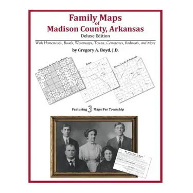 Family Maps of Madison County, Arkansas