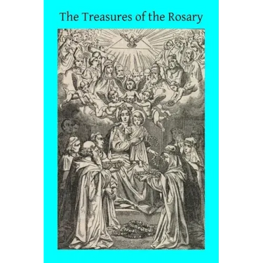 The Treasures of the Rosary
