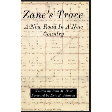 Zane's Trace: A New Road In A New Country