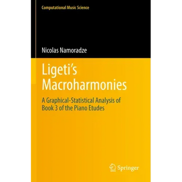 Ligeti's Macroharmonies: A Graphical-Statistical Analysis of Book 3 of the Piano Etudes