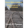 Trac Brothers II - Santascoy's Revenge