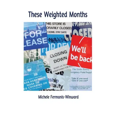 These Weighted Months