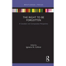 The Right to Be Forgotten: A Canadian and Comparative Perspective