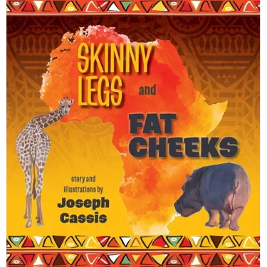 Skinny Legs and Fat Cheeks
