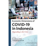 Economic Dimensions of Covid-19 in Indonesia: Responding to the Crisis