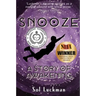 Snooze: A Story of Awakening