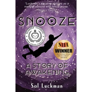 Snooze: A Story of Awakening