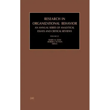 Research in Organizational Behavior: Volume 22