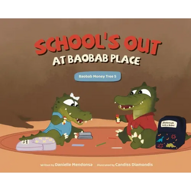 School's Out at Baobab Place