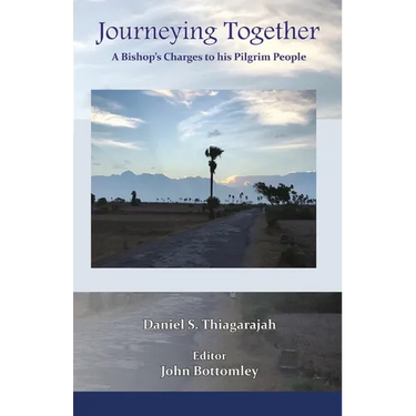 Journeying Together: A Bishop's Charges to his Pilgrim People
