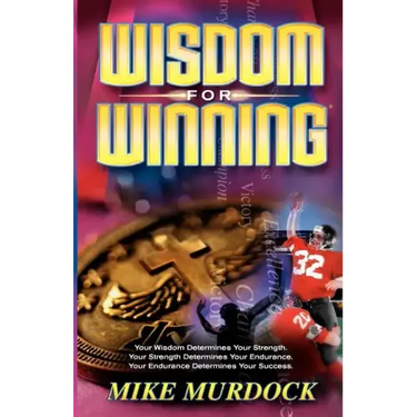 Wisdom For Winning