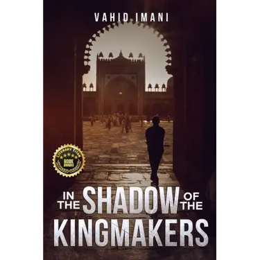 In the Shadow of the Kingmakers