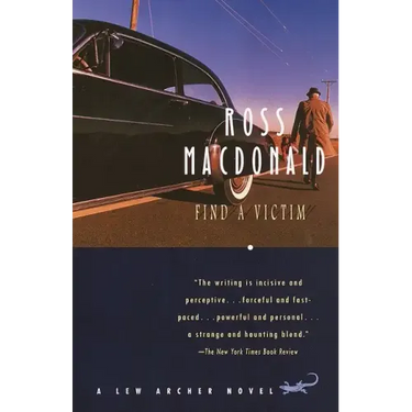 Find a Victim: A Lew Archer Novel